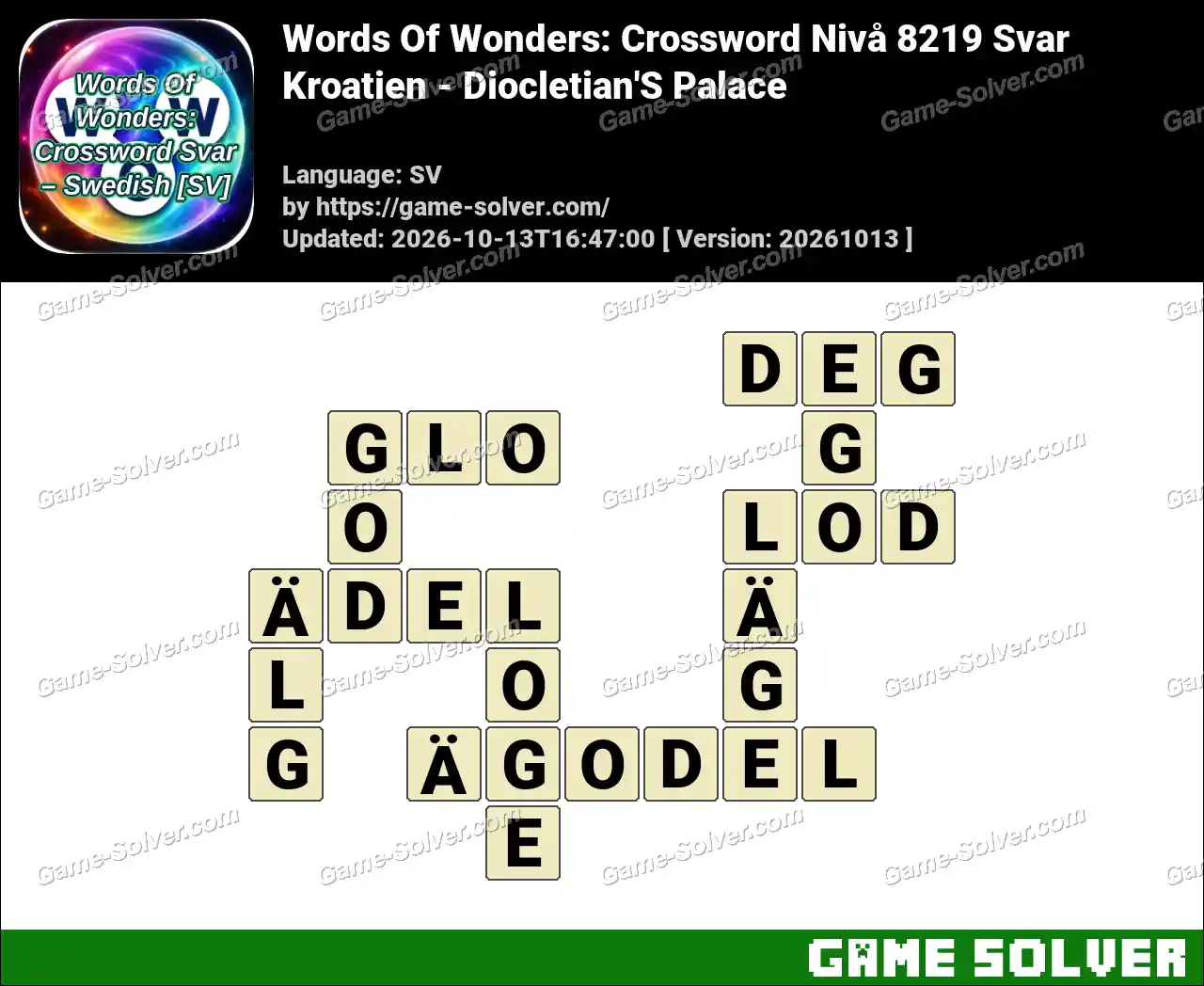 Words Of Wonders: Crossword Nivå 8219 Svar – Kroatien – Diocletian’S Palace